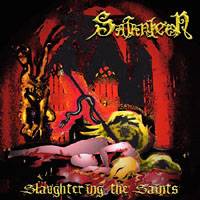 Satanicon : Slaughtering the Saints